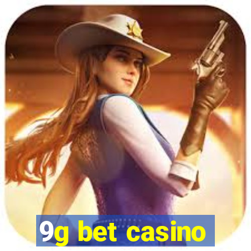 9g bet casino